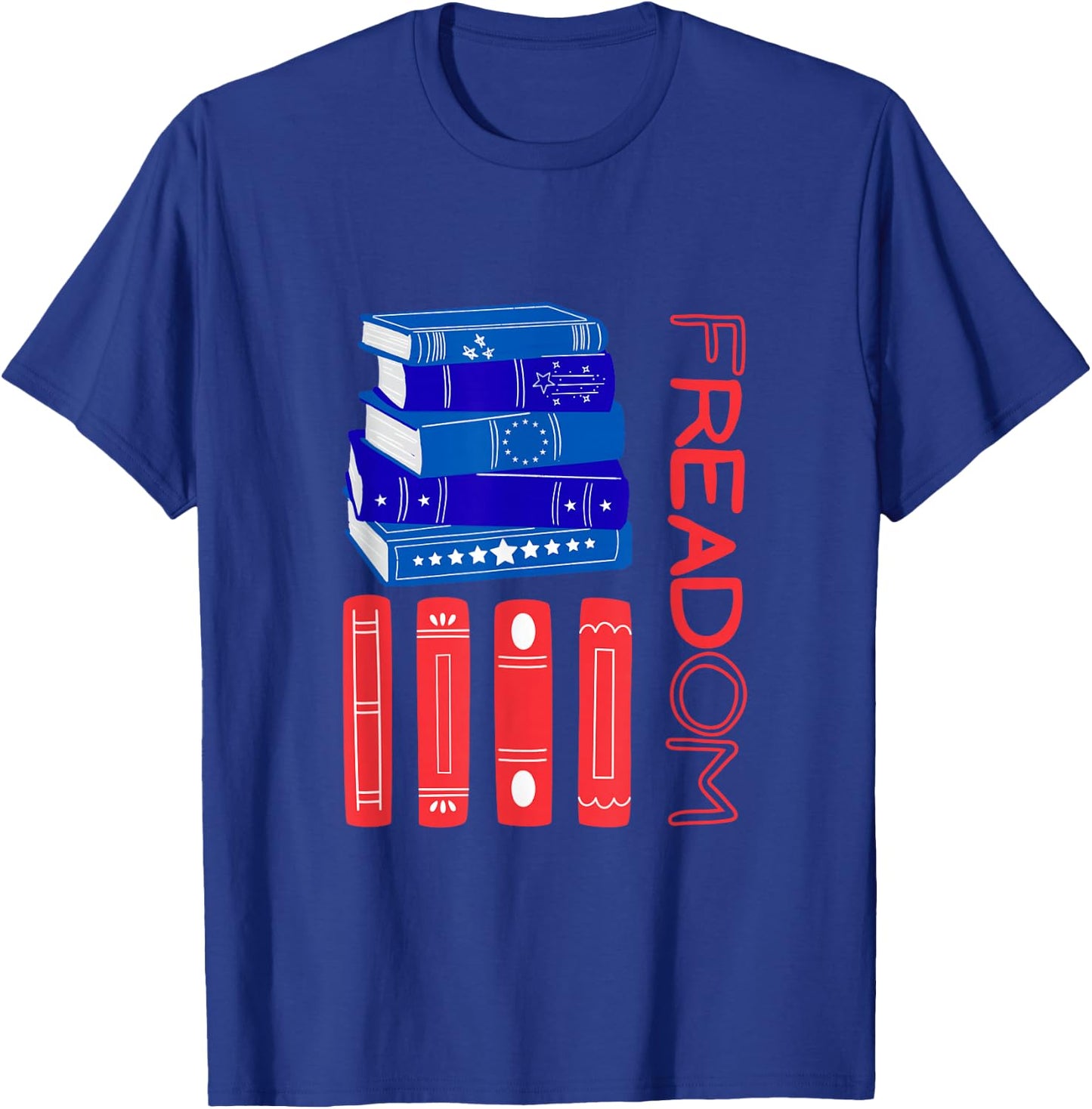 fREADom Freedom 250th USA United States Library Book T-Shirt - T-Shirt | Royal