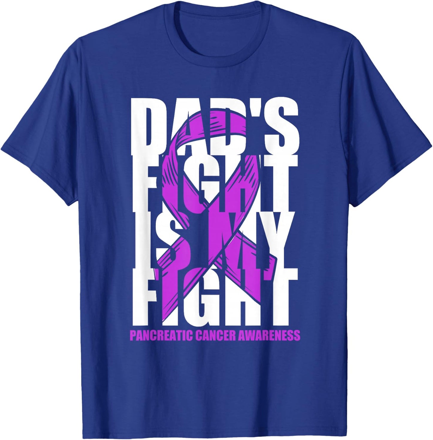 Pancreatic Cancer Awareness Purple Ribbon Dad's Fight Gift T-Shirt - T-Shirt | Royal