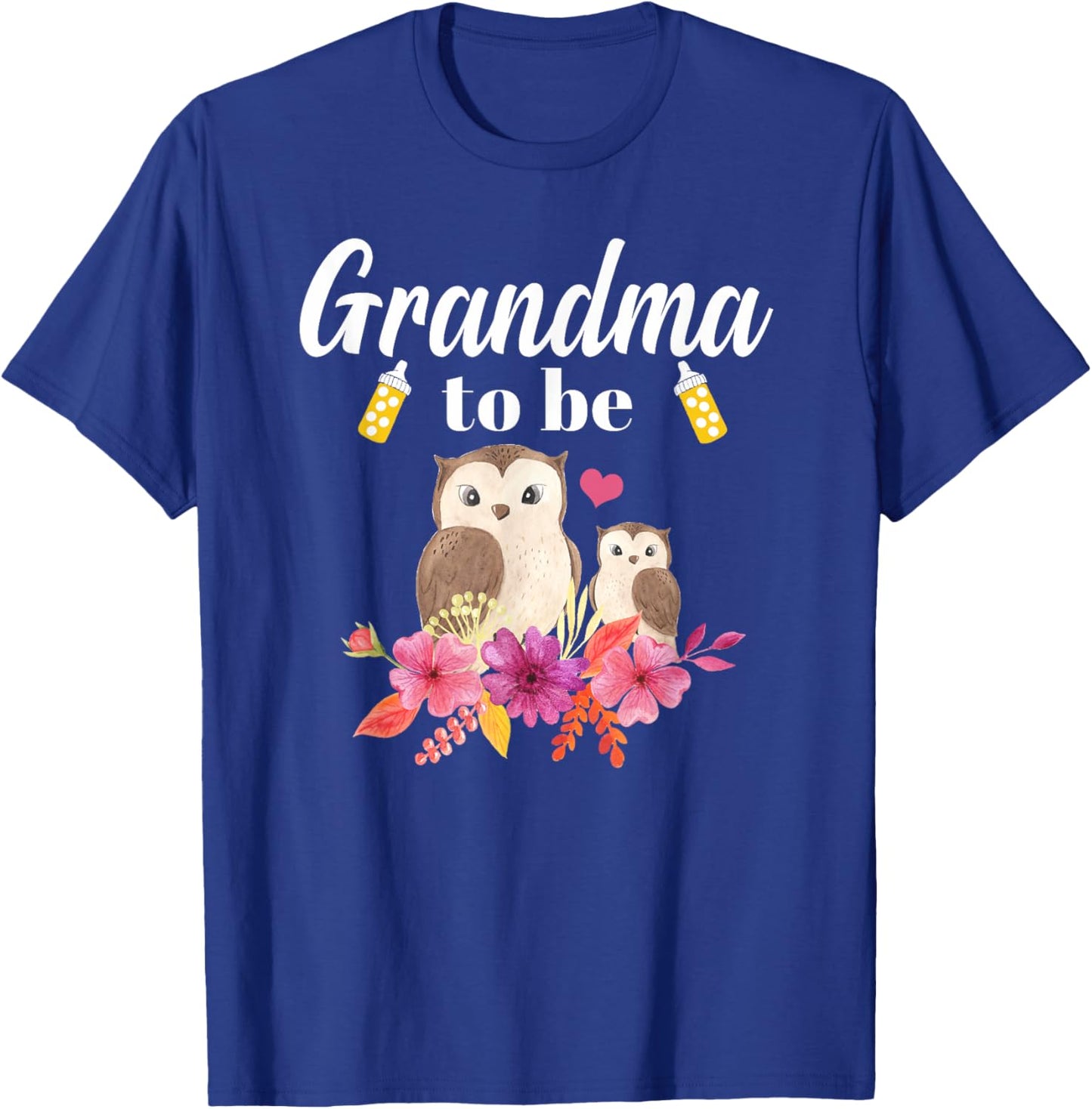 Grandma To Be Owl Baby Shower T-Shirt - T-Shirt | Royal