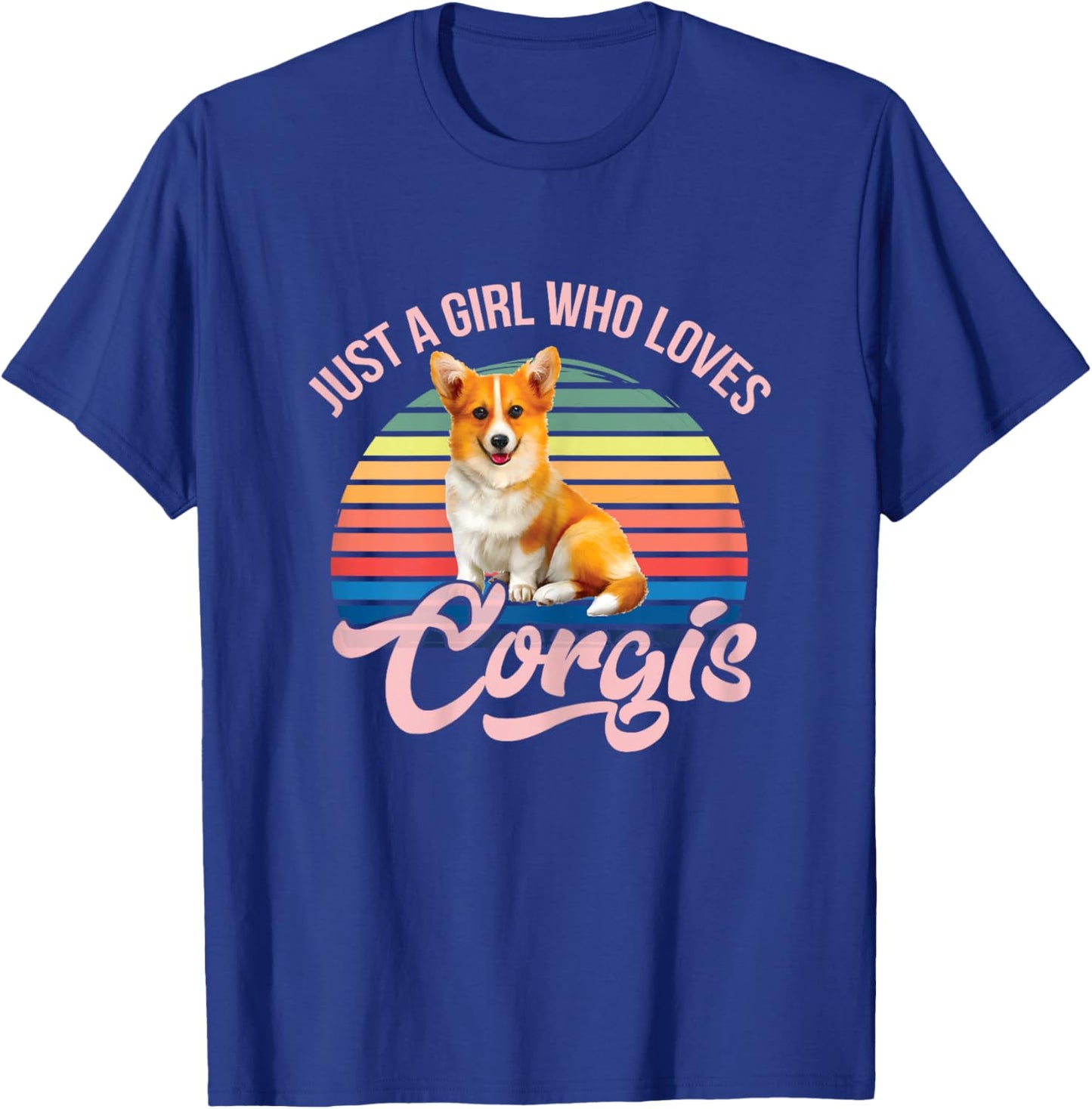 Just a girl who loves Corgis funny dog design for girls T-Shirt - T-Shirt | Royal