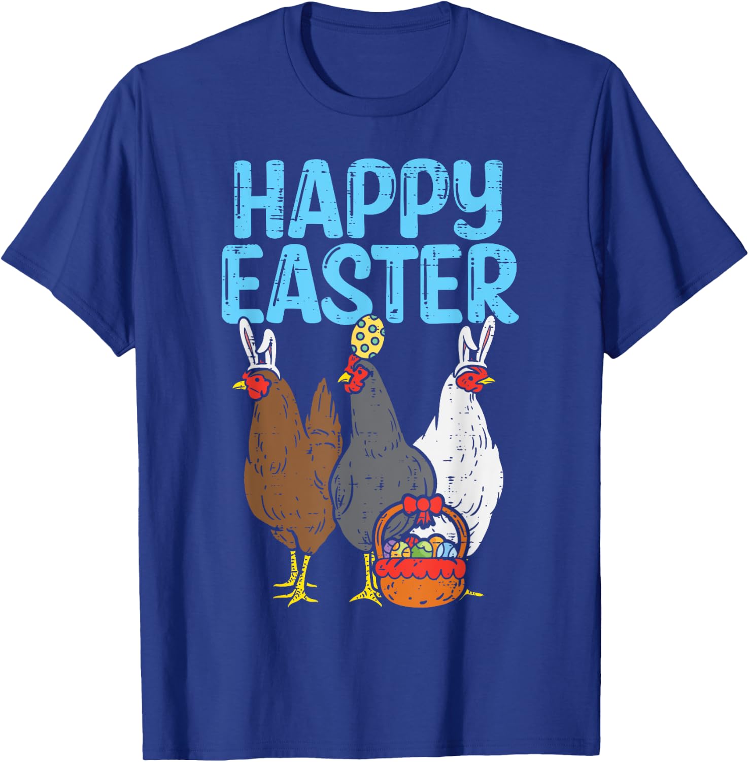 Happy Easter Chicken Bunnies Egg Poultry Farm Animal Farmer T-Shirt - T-Shirt | Royal