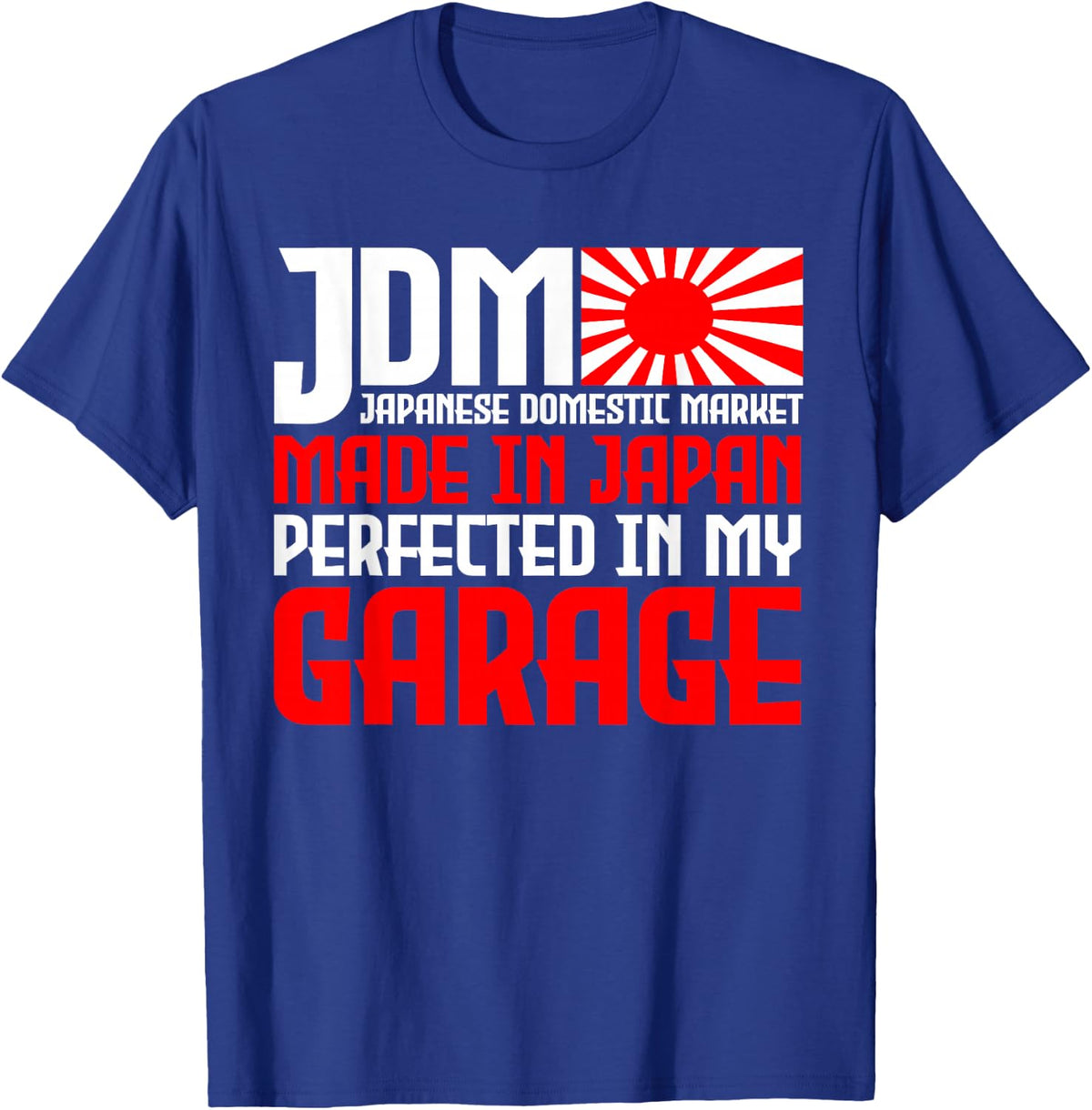 JDM Motorsport Car Tuning Automotive T-Shirt - T-Shirt | Royal