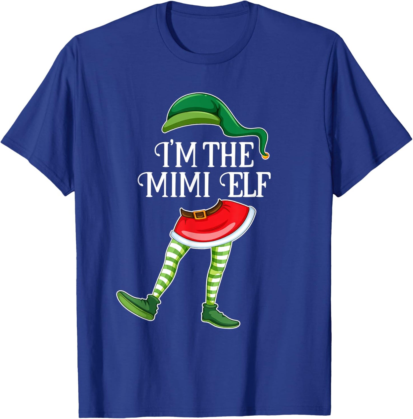 I'm the Mimi Elf Christmas Matching Family Group Gift T-Shirt - T-Shirt | Royal