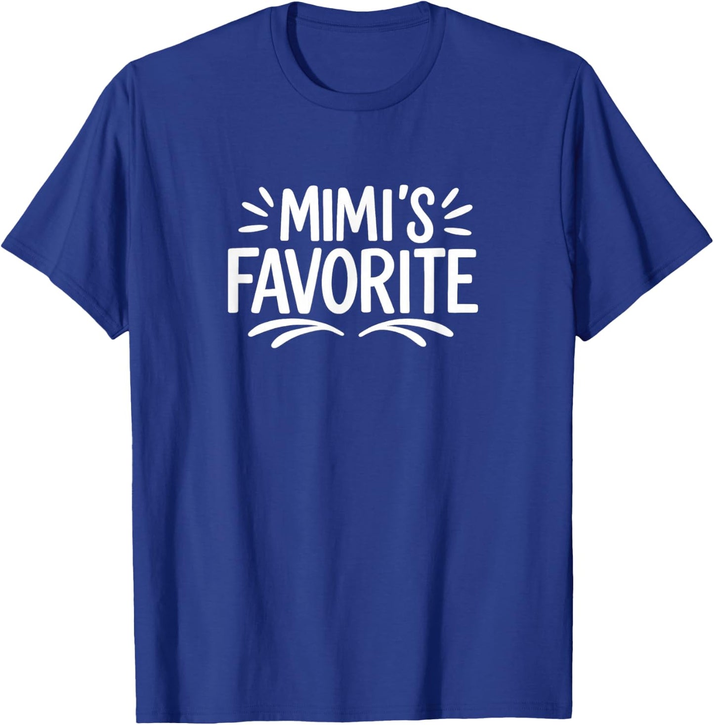 Mimi's Favorite T-Shirt - T-Shirt | Royal
