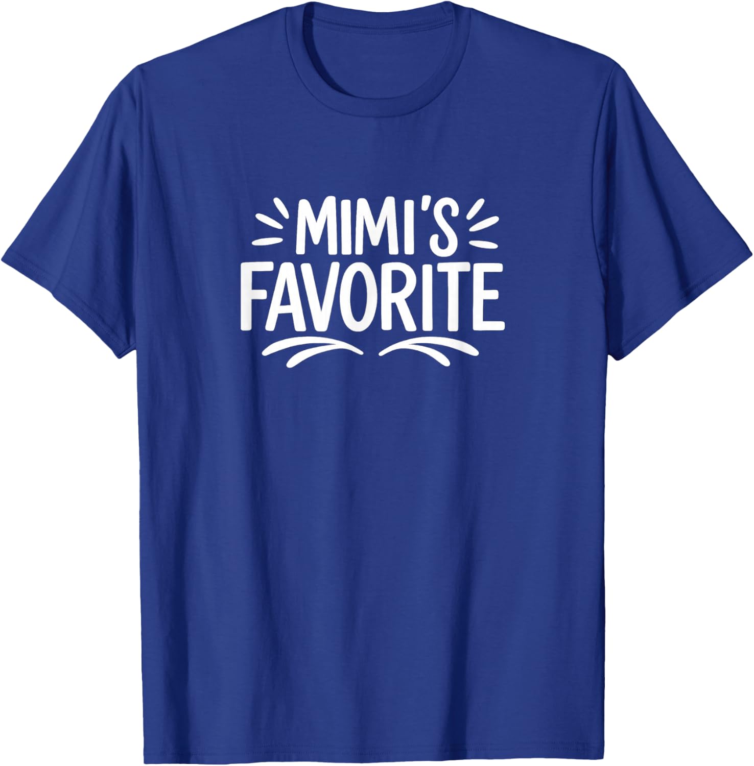 Mimi's Favorite T-Shirt - T-Shirt | Royal
