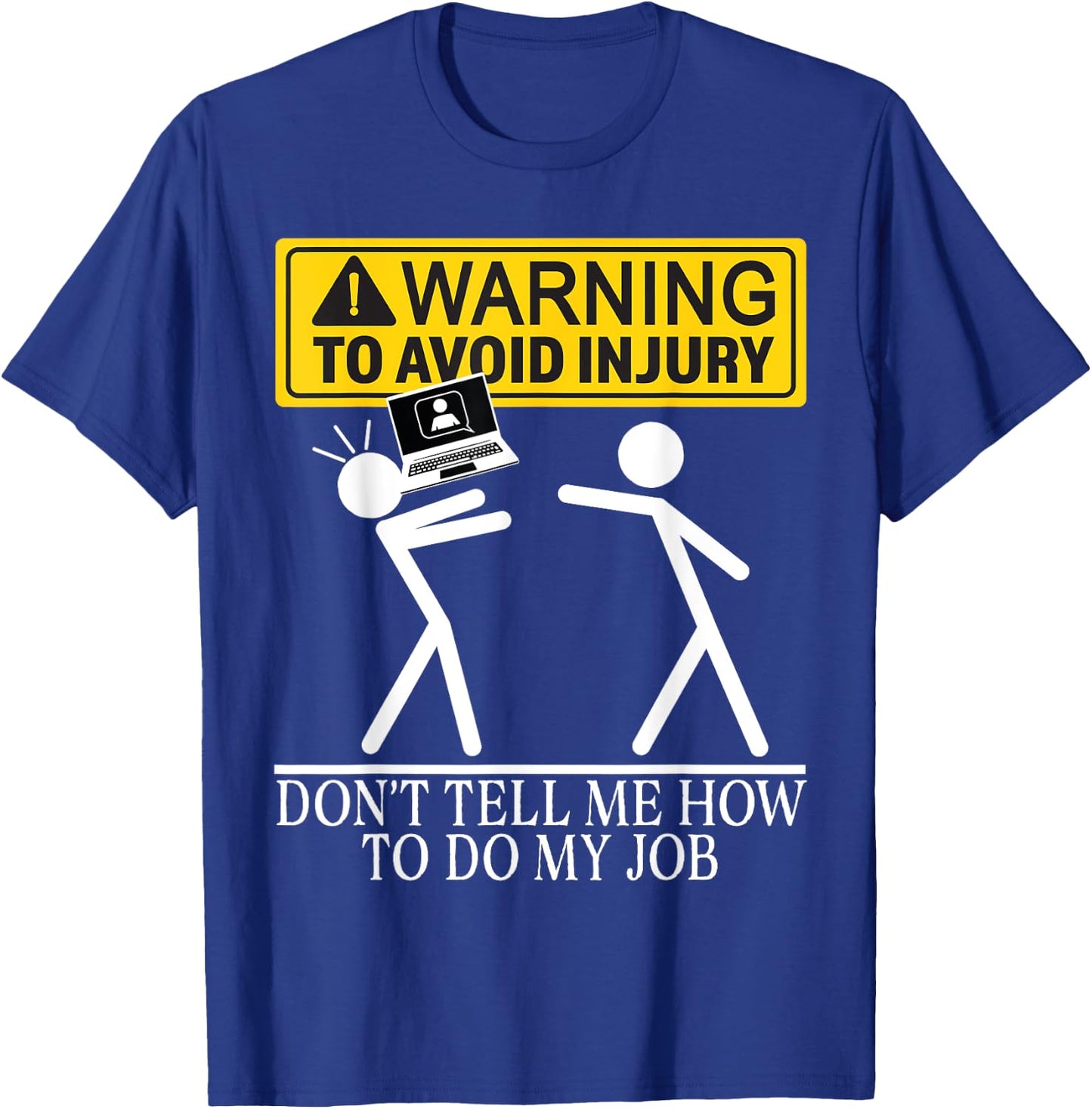 IT Software Programmers Computer Coder App Developer Warning T-Shirt - T-Shirt | Royal
