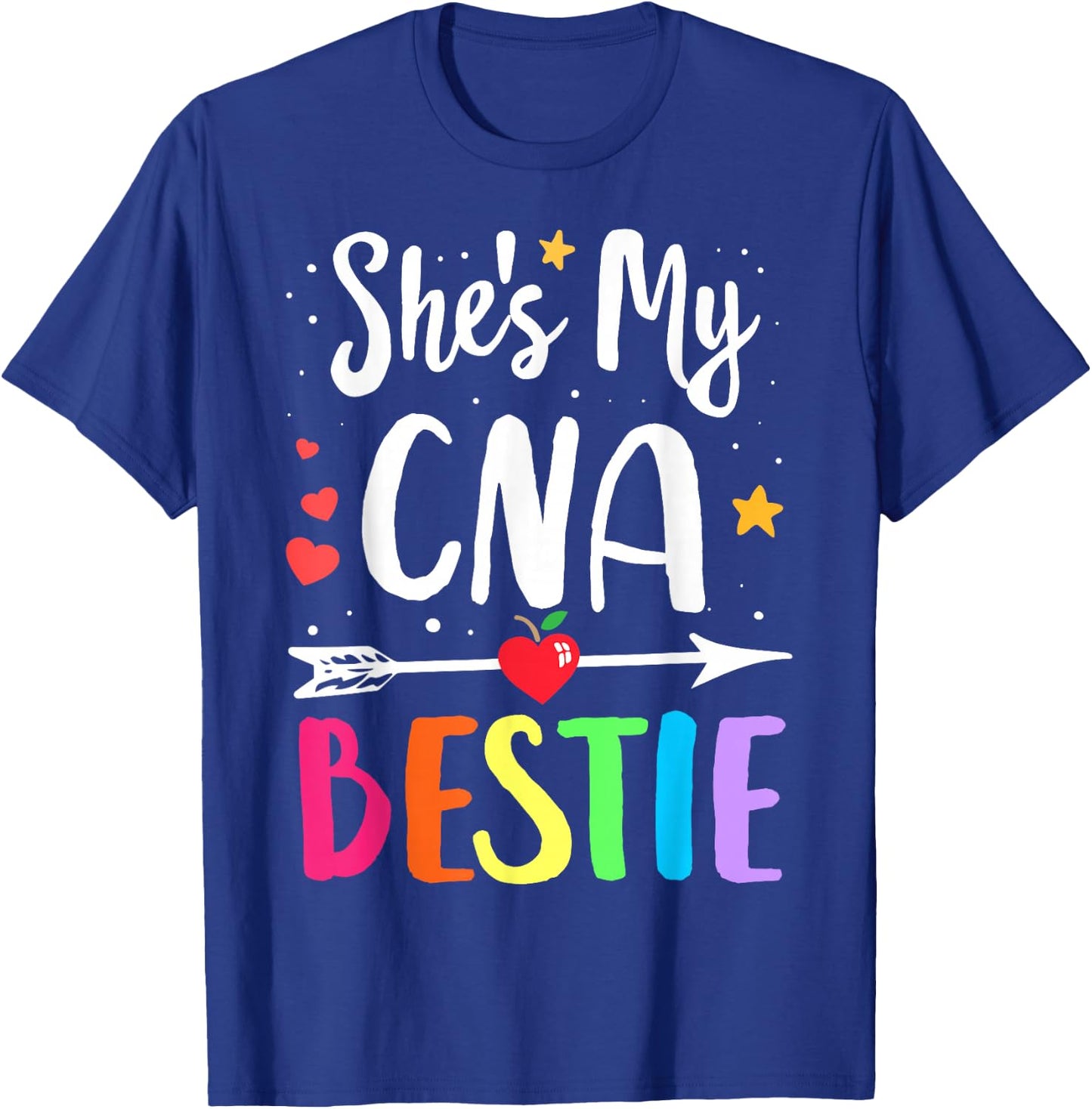 Matching Best Friends She's my CNA Bestie Nurse Bestie T-Shirt - T-Shirt | Royal