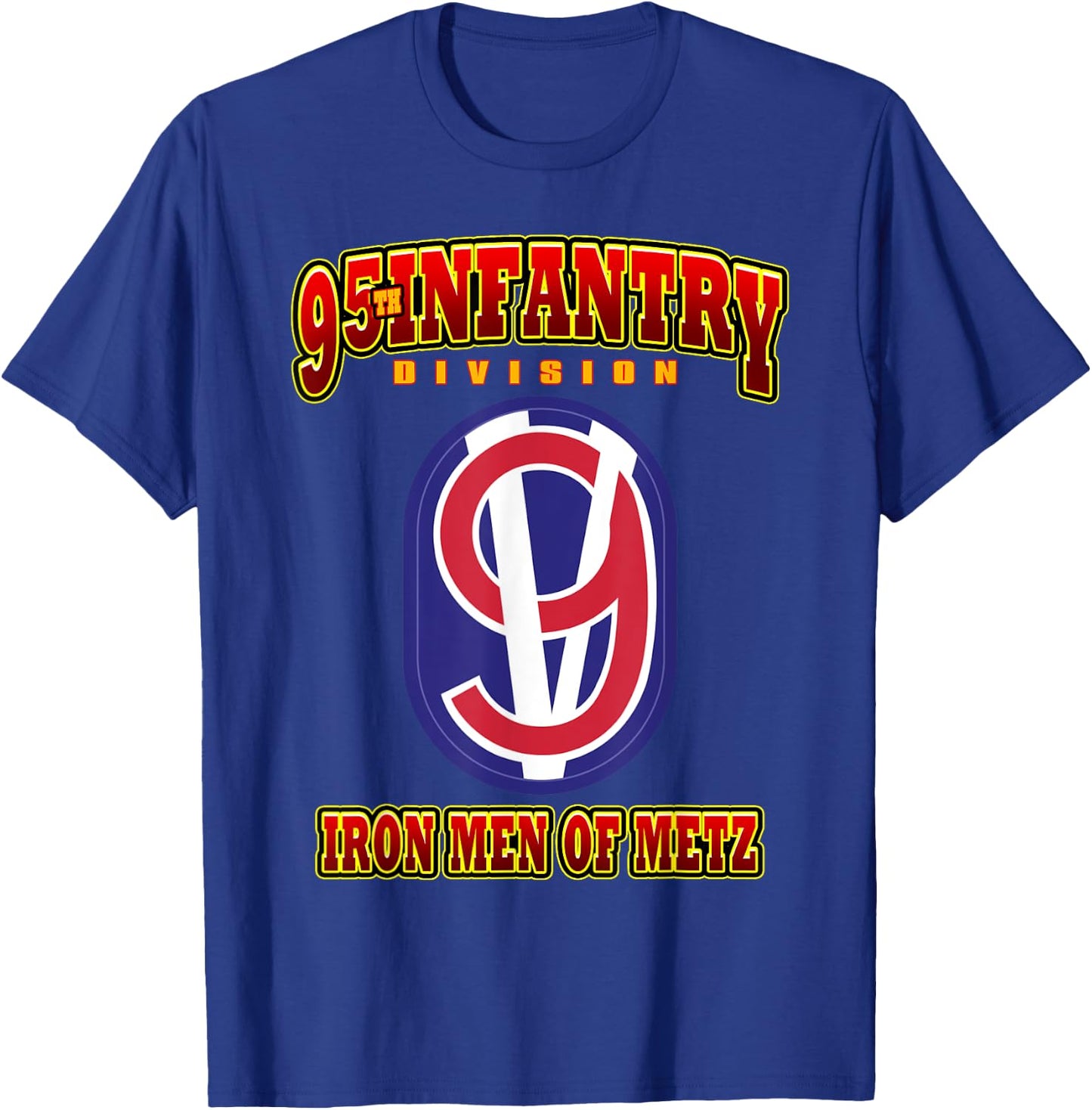 95th Infantry Division Iron Men of Metz T-Shirt - T-Shirt | Royal