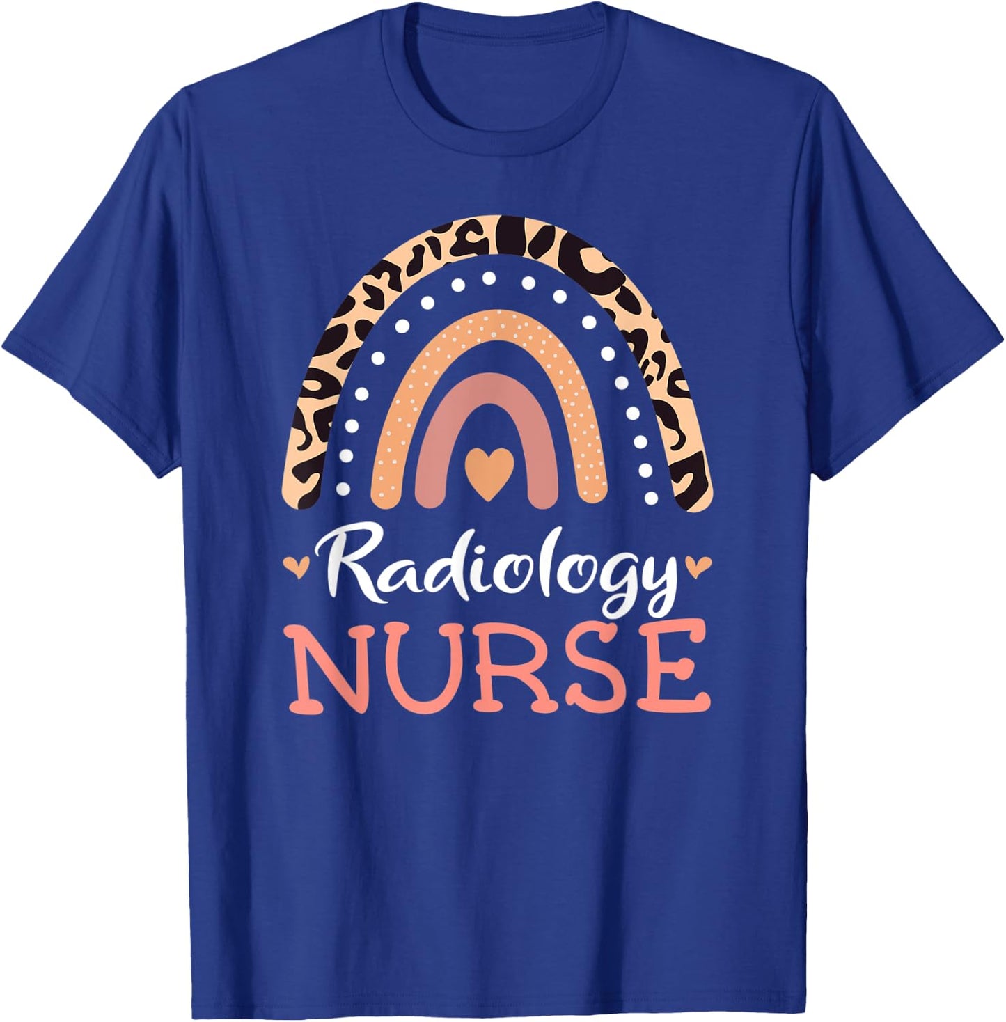 Radiology Nurse RN Leopard Rainbow Appreciation Nursing T-Shirt - T-Shirt | Royal