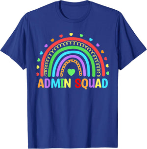 Admin Squad School Rainbow Assistant Principal Administrator T-Shirt - T-Shirt | Royal
