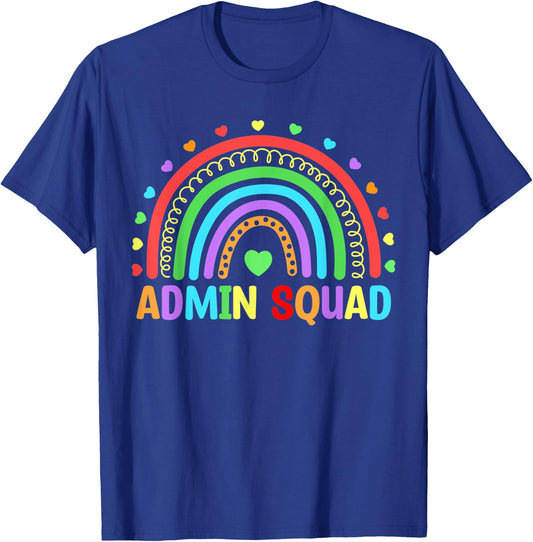 Admin Squad School Rainbow Assistant Principal Administrator T-Shirt - T-Shirt | Royal