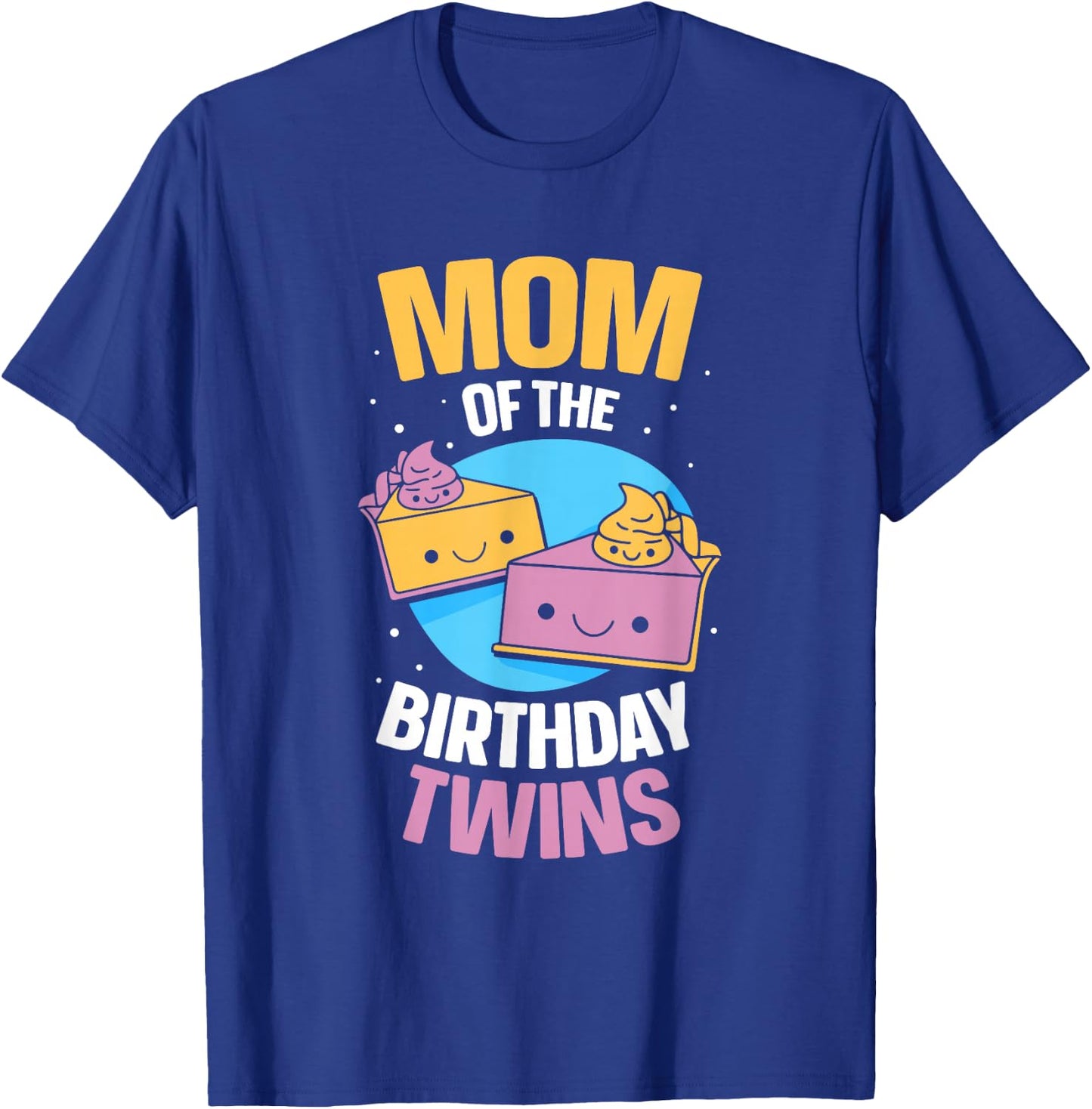 Mother of the Birthday Twins Birthday Twin Mum T-Shirt - T-Shirt | Royal