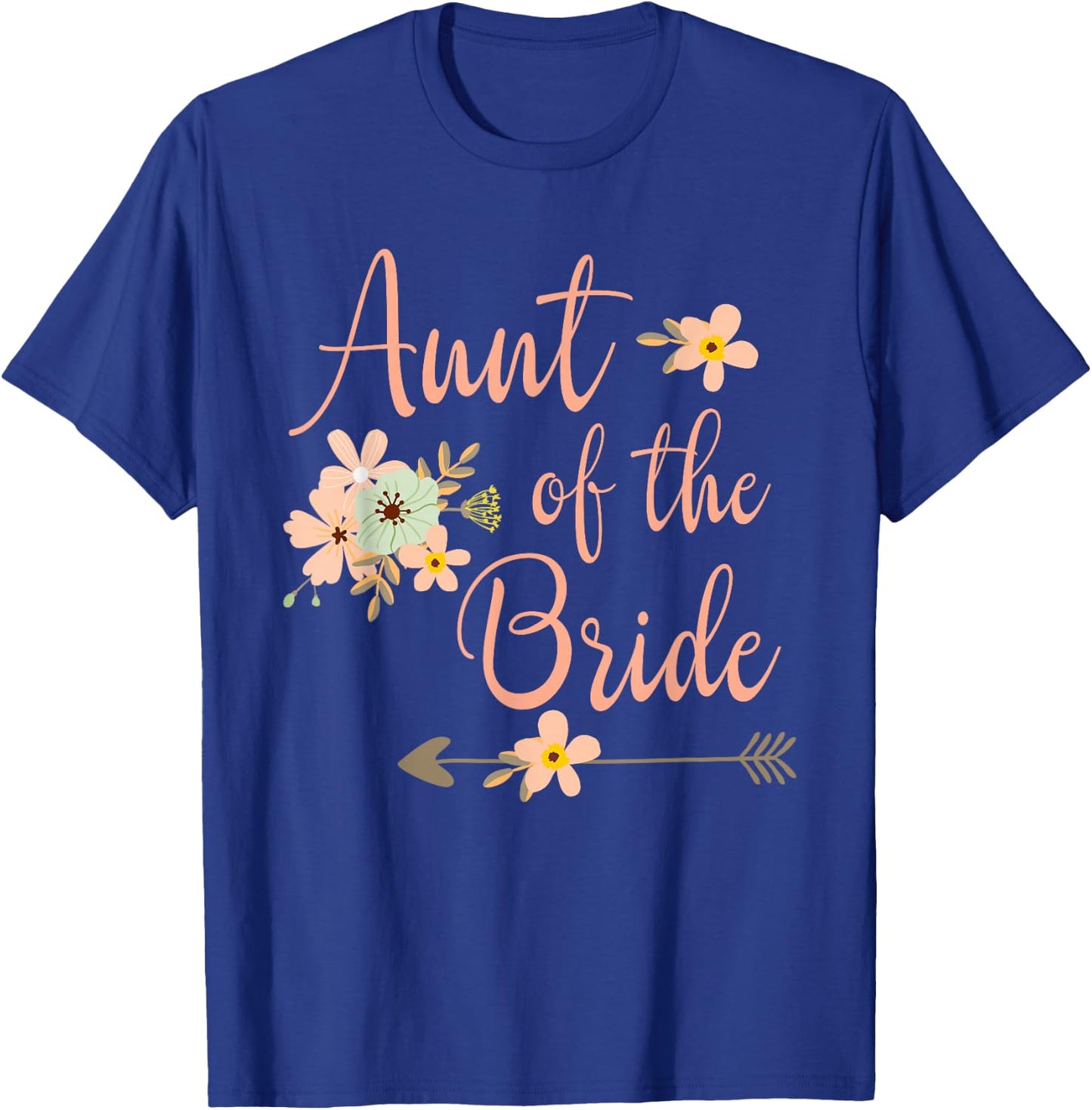 Aunt of the Bride - Party Wedding T-Shirt - T-Shirt | Royal