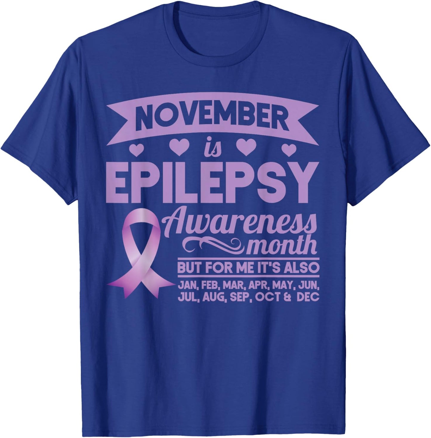 November Is Epilepsy Awareness Month Ribbon T-Shirt - T-Shirt | Royal