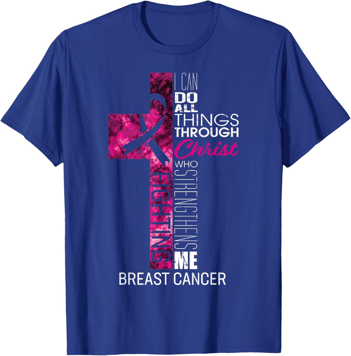 Breast Cancer Awareness Gifts Pink Cross Christian Verse Mom T-Shirt - T-Shirt | Royal