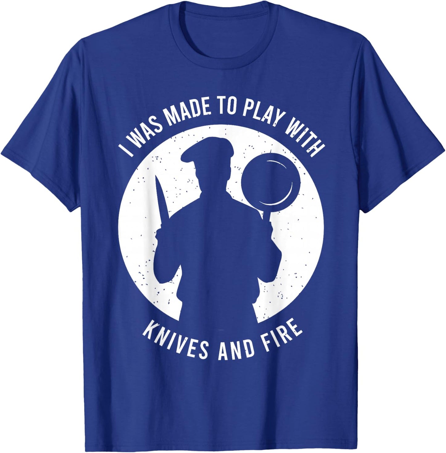 Funny Chef Saying for a Chef T-Shirt - T-Shirt | Royal