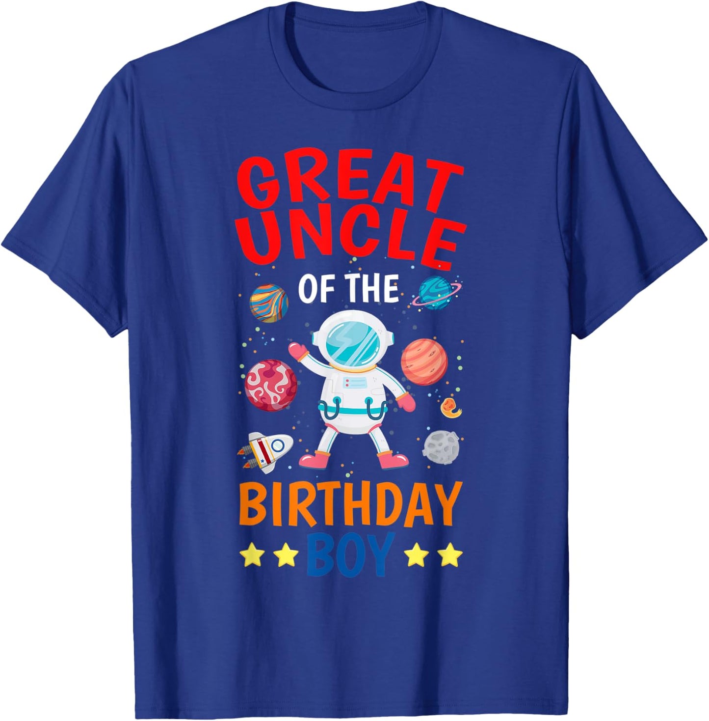 Great Uncle Of The Birthday Boy Space Planet Theme Bday T-Shirt - T-Shirt | Royal