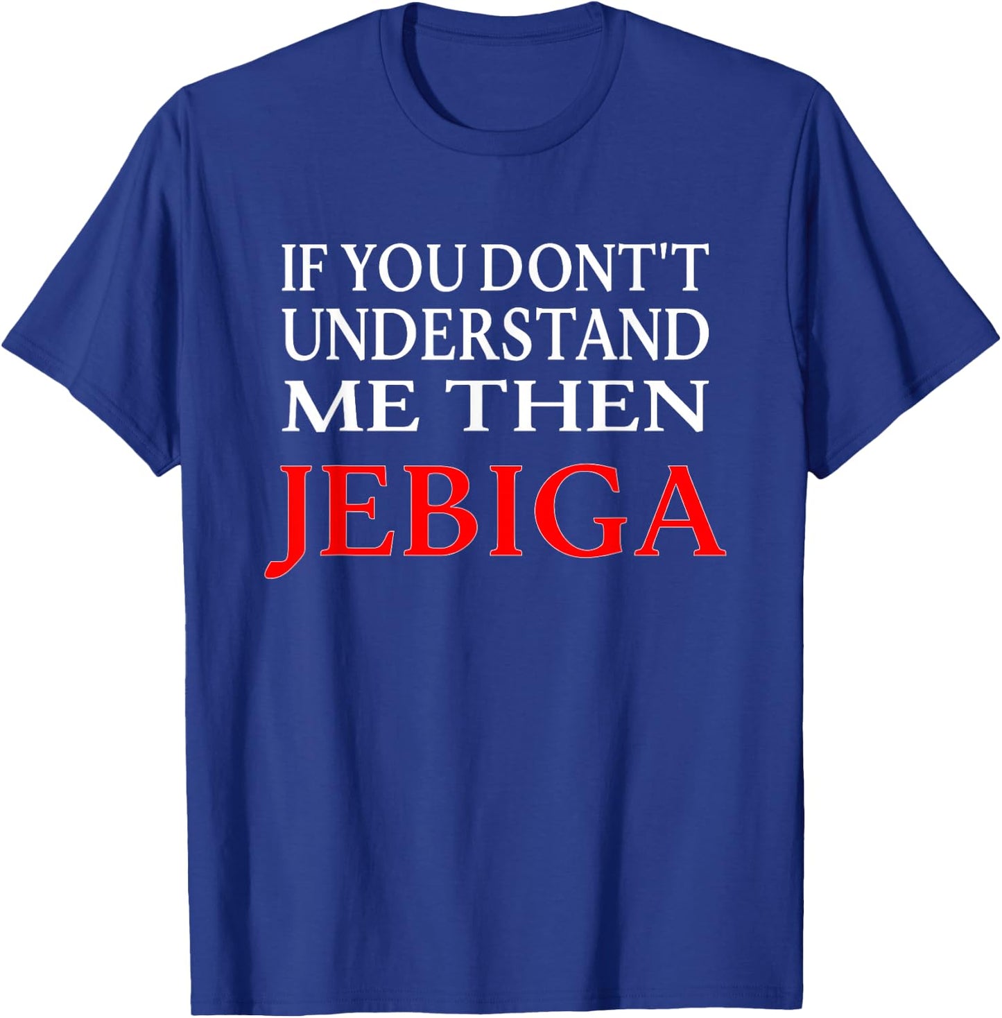Jebiga Brate Yugoslavia Balkan Slang Funny Serbian T-Shirt - T-Shirt | Royal