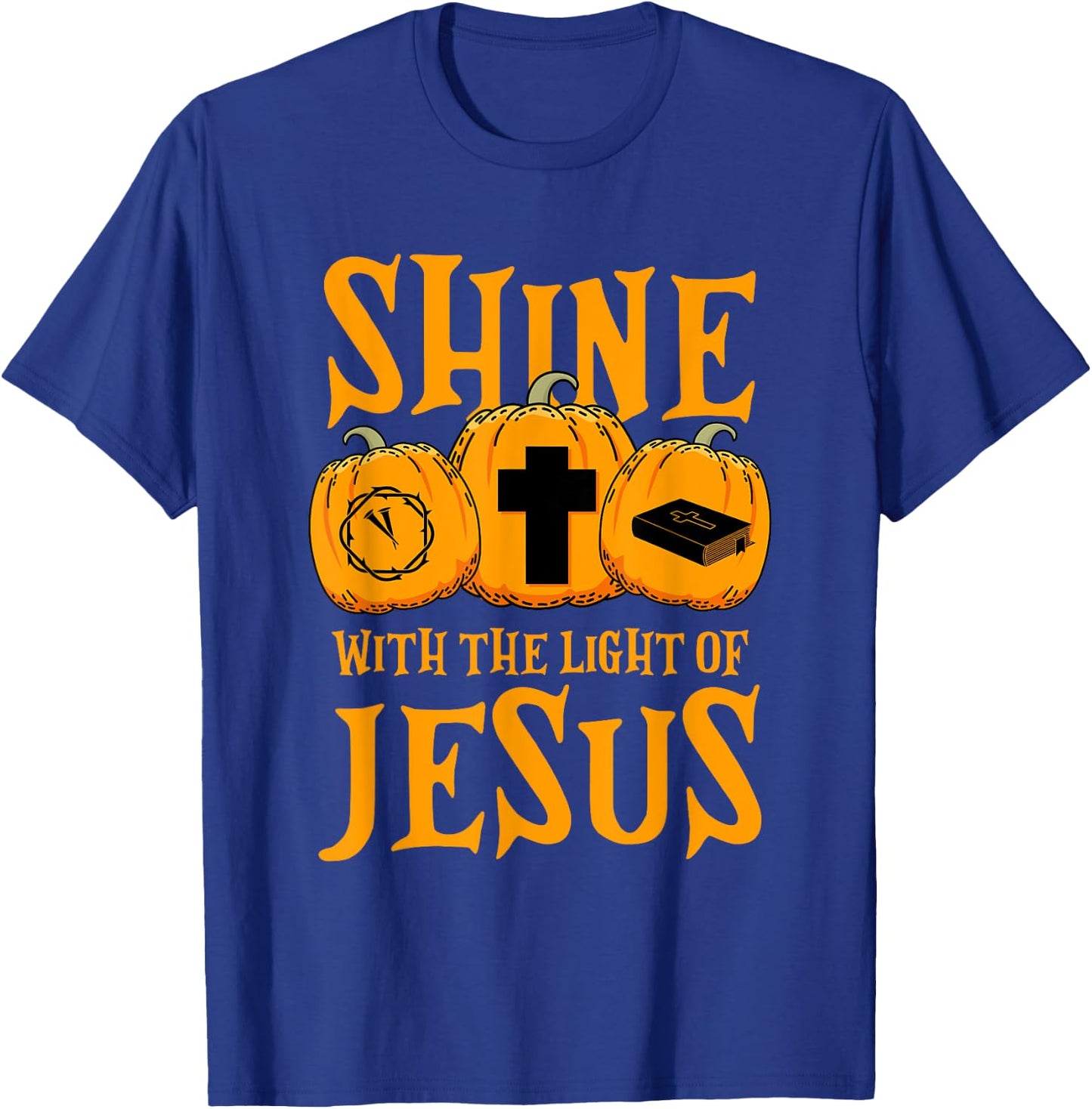 Shine With The Light Of Jesus Halloween Costume Christian T-Shirt - T-Shirt | Royal