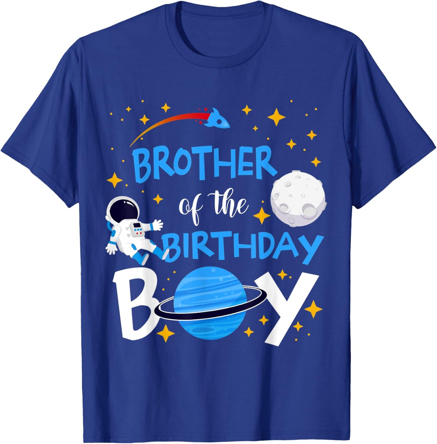 Brother of The Birthday Boy Space Astronaut Matching Family T-Shirt - T-Shirt | Royal