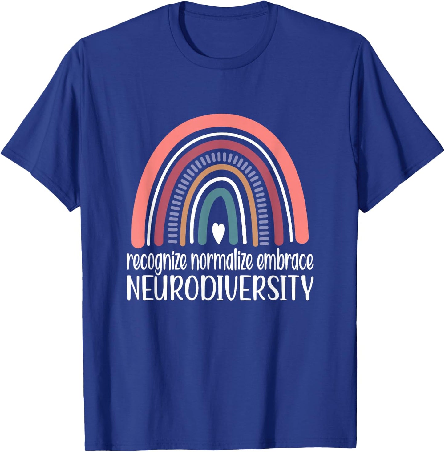 Neurodiversity Rainbow Autism Neurodivergent ADHD T-Shirt - T-Shirt | Royal