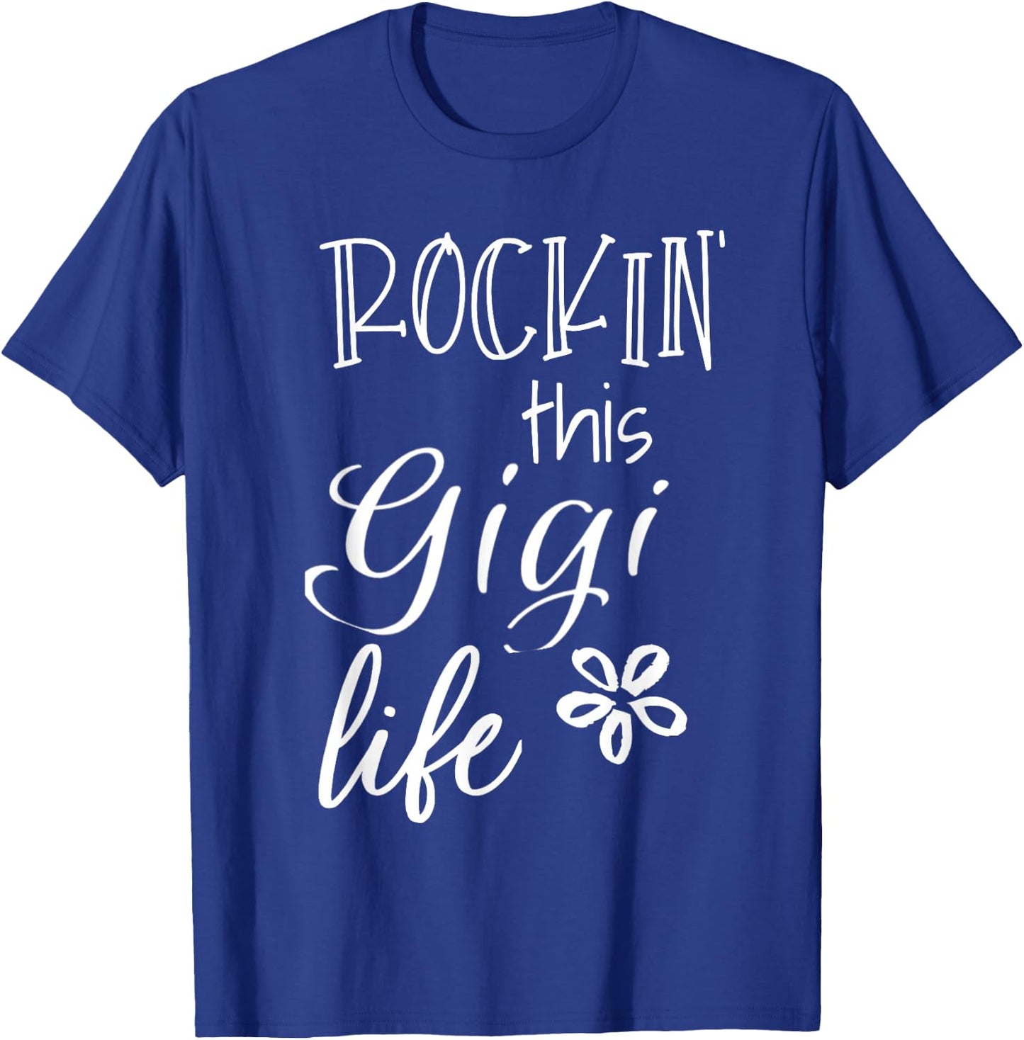 Rockin This Life Cute Gigi graphic Gift from Grandkids T-Shirt - T-Shirt | Royal