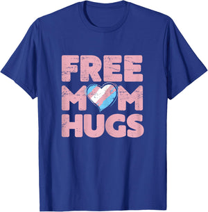 Free Mom Hugs , Free Mom Hugs Transgender Pride Shirt T-Shirt - T-Shirt | Royal