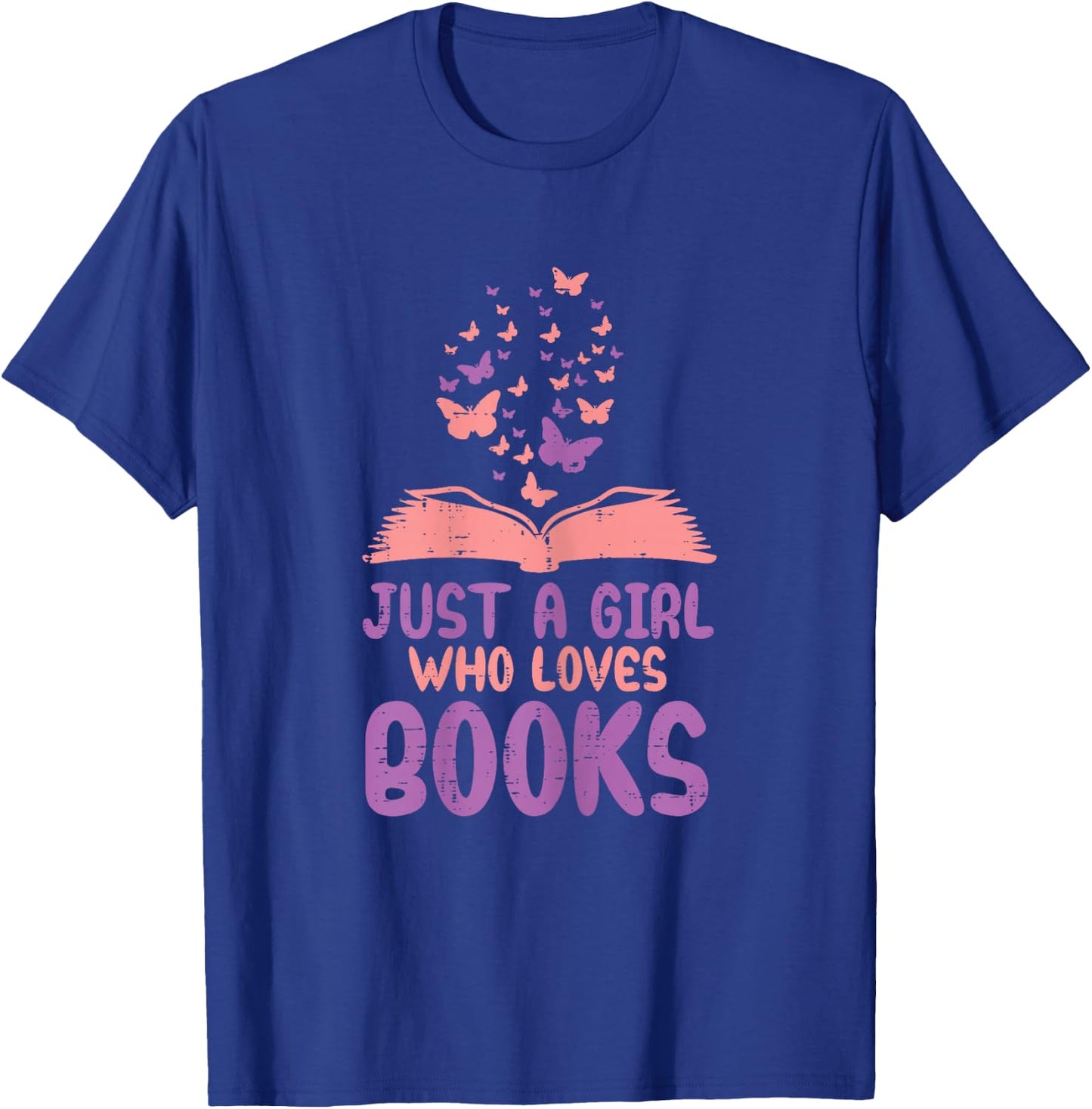 Just Girl Who Loves Books Read Reading Book Librarian Women T-Shirt - T-Shirt | Royal