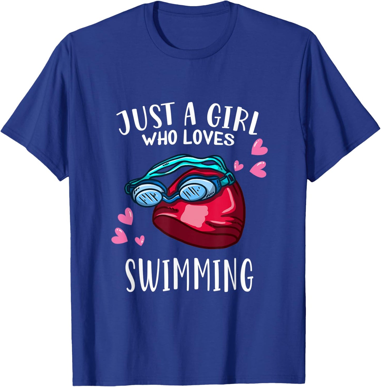 Swim Swimming Lover Just A Girl Who Loves Swimming T-Shirt - T-Shirt | Royal