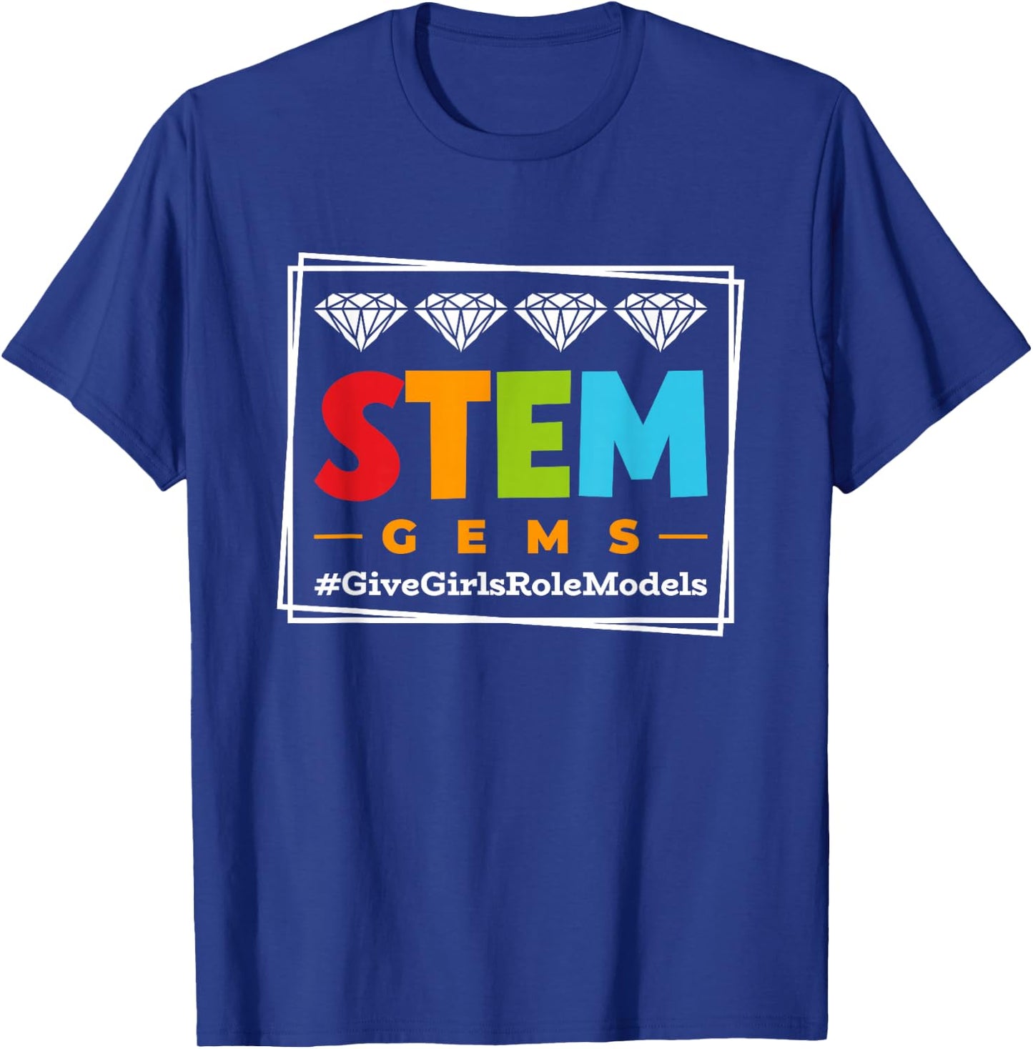 STEM Gems | Scientist Feminist Steminist | Women In STEM T-Shirt - T-Shirt | Royal