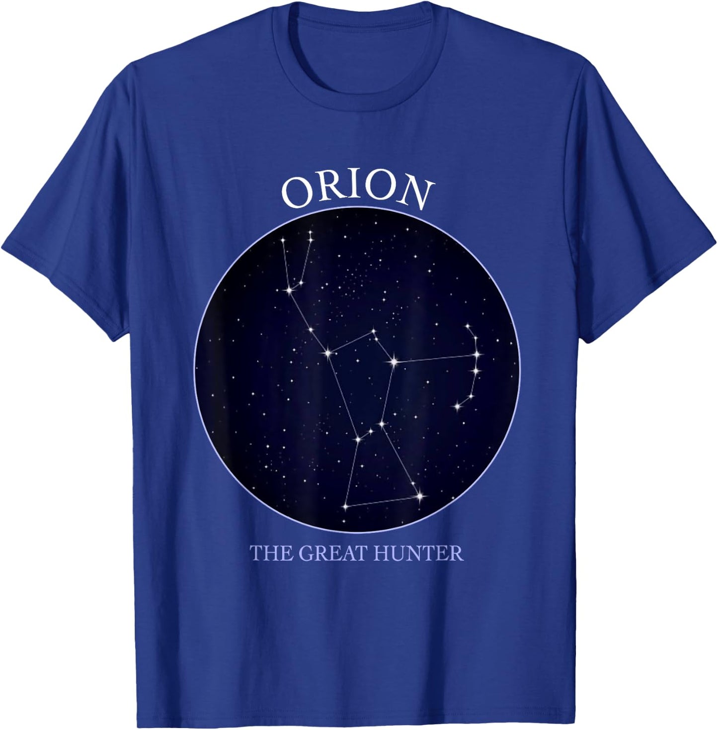 Astronomy Orion Star Constellation Of Orion The Hunter T-Shirt - T-Shirt | Royal