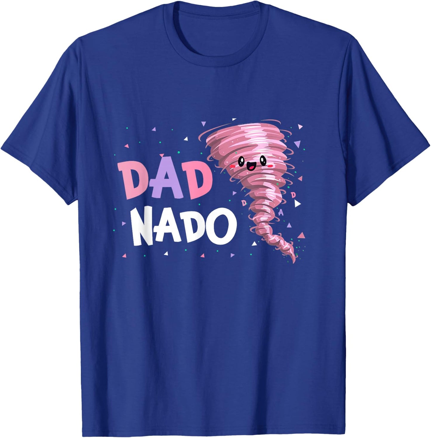 Dad Nado Tornado Birthday Party Decorations Pink Tornado T-Shirt - T-Shirt | Royal