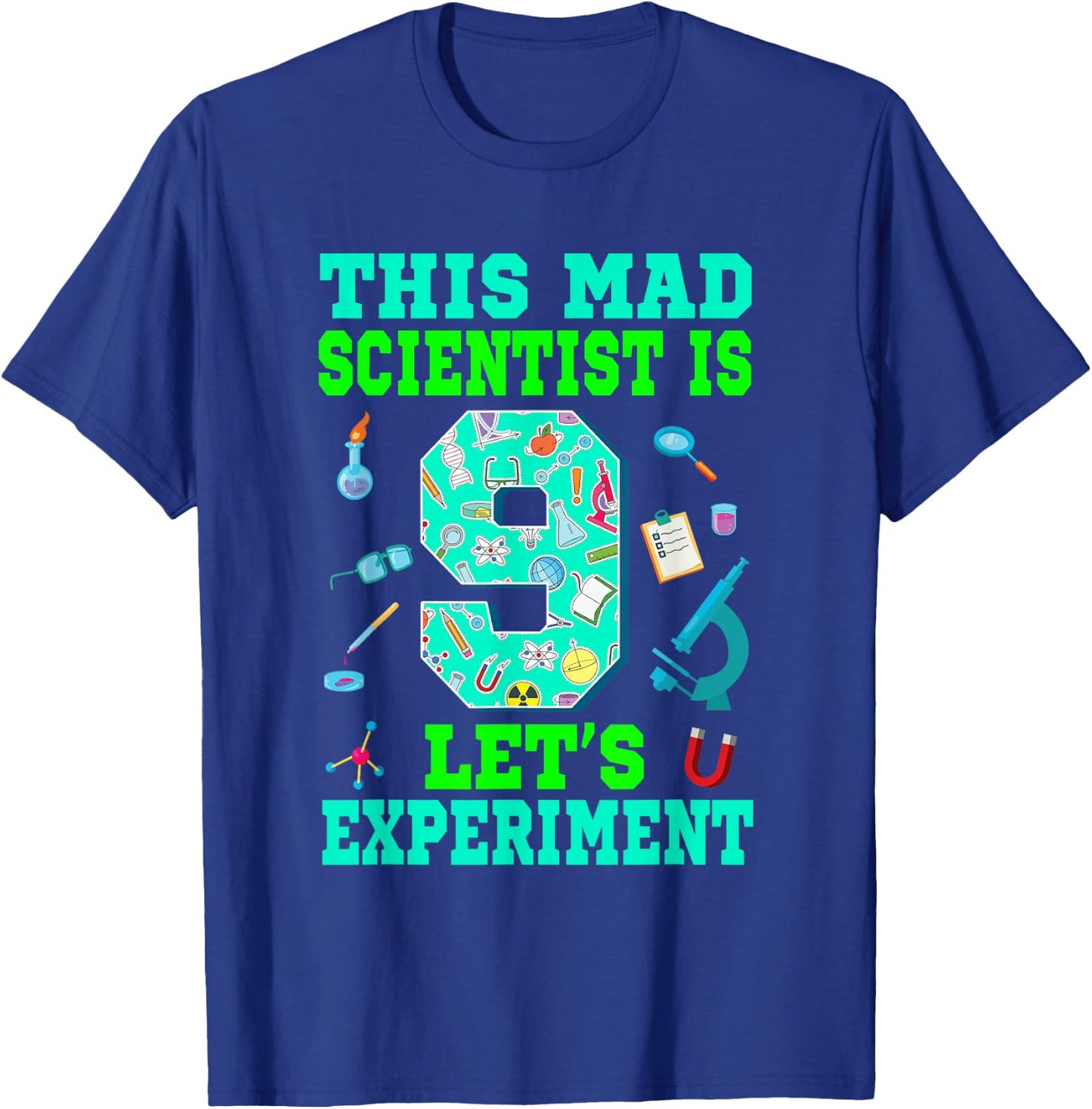 This Mad Scientist Is 9 Science 9th Birthday Boy Girl T-Shirt - T-Shirt | Royal