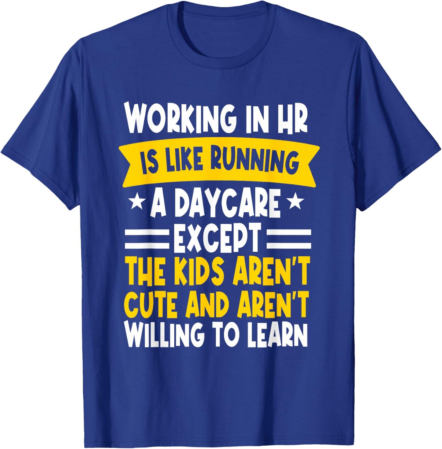 Human Resources Management HRM Recruitment Specialist HR T-Shirt - T-Shirt | Royal