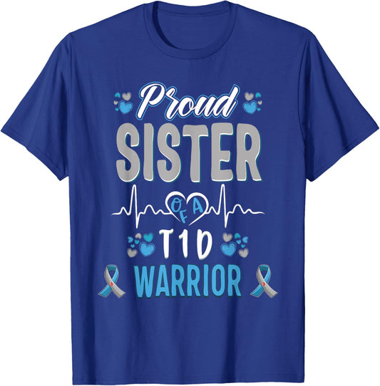 T1D proud sister Diabetes awareness Type 1 Pancreas Insulin T-Shirt - T-Shirt | Royal