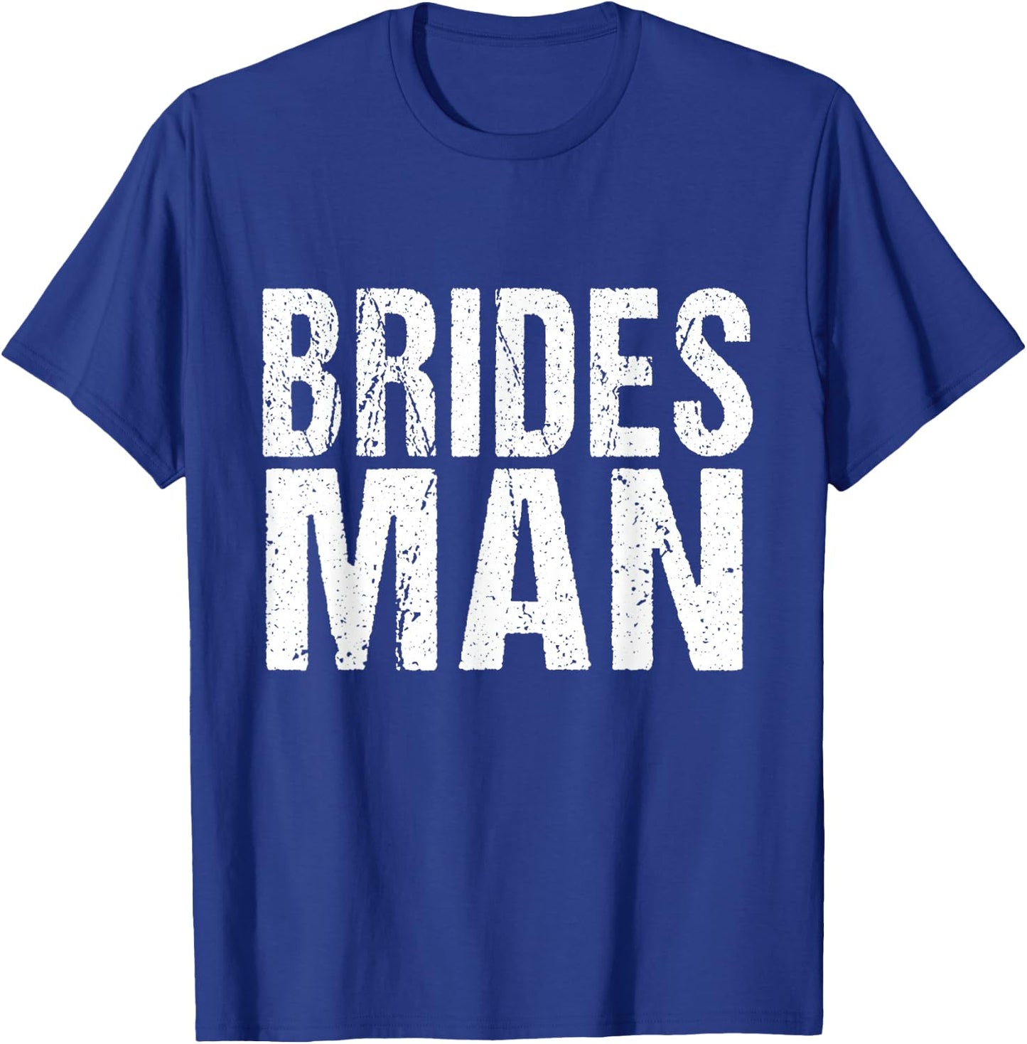Matching Bridal Party Shirts Bridesman T-Shirt - T-Shirt | Royal
