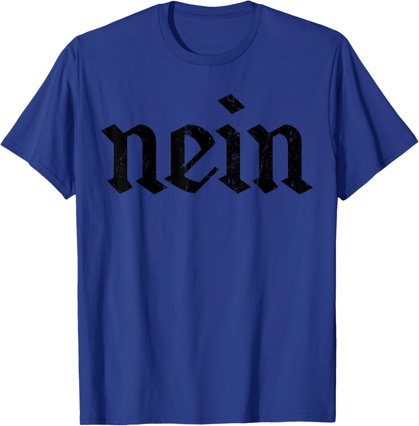 Nein German No Funny Kids Saying Germany Vintage Distressed T-Shirt - T-Shirt | Royal
