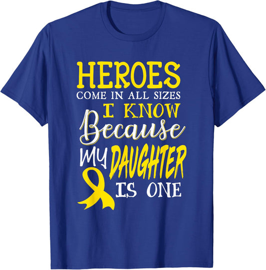 My Daughter Is A Hero Childhood Cancer Awareness T-Shirt - T-Shirt | Royal