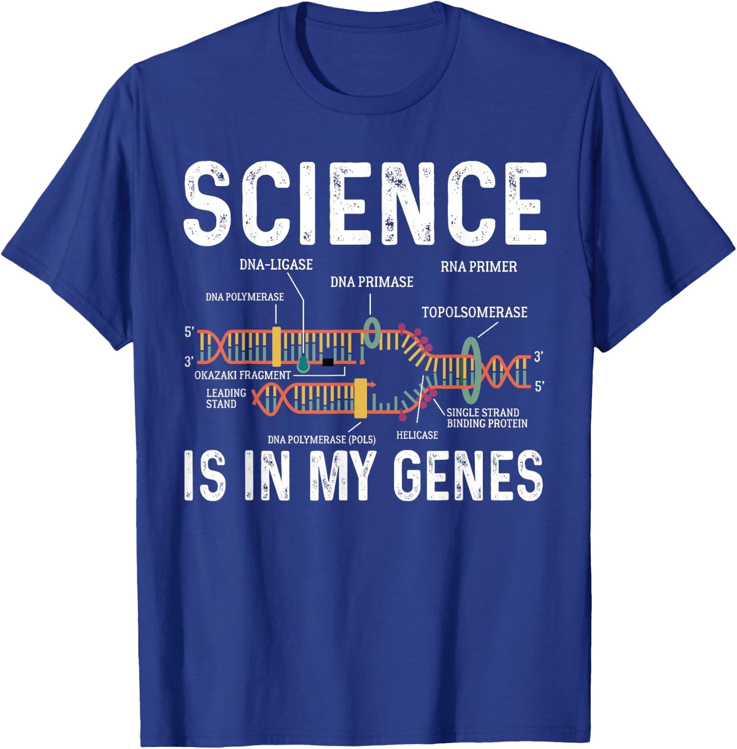 Science Is In My Genes Scientist Science Teacher STEM Nerd T-Shirt - T-Shirt | Royal