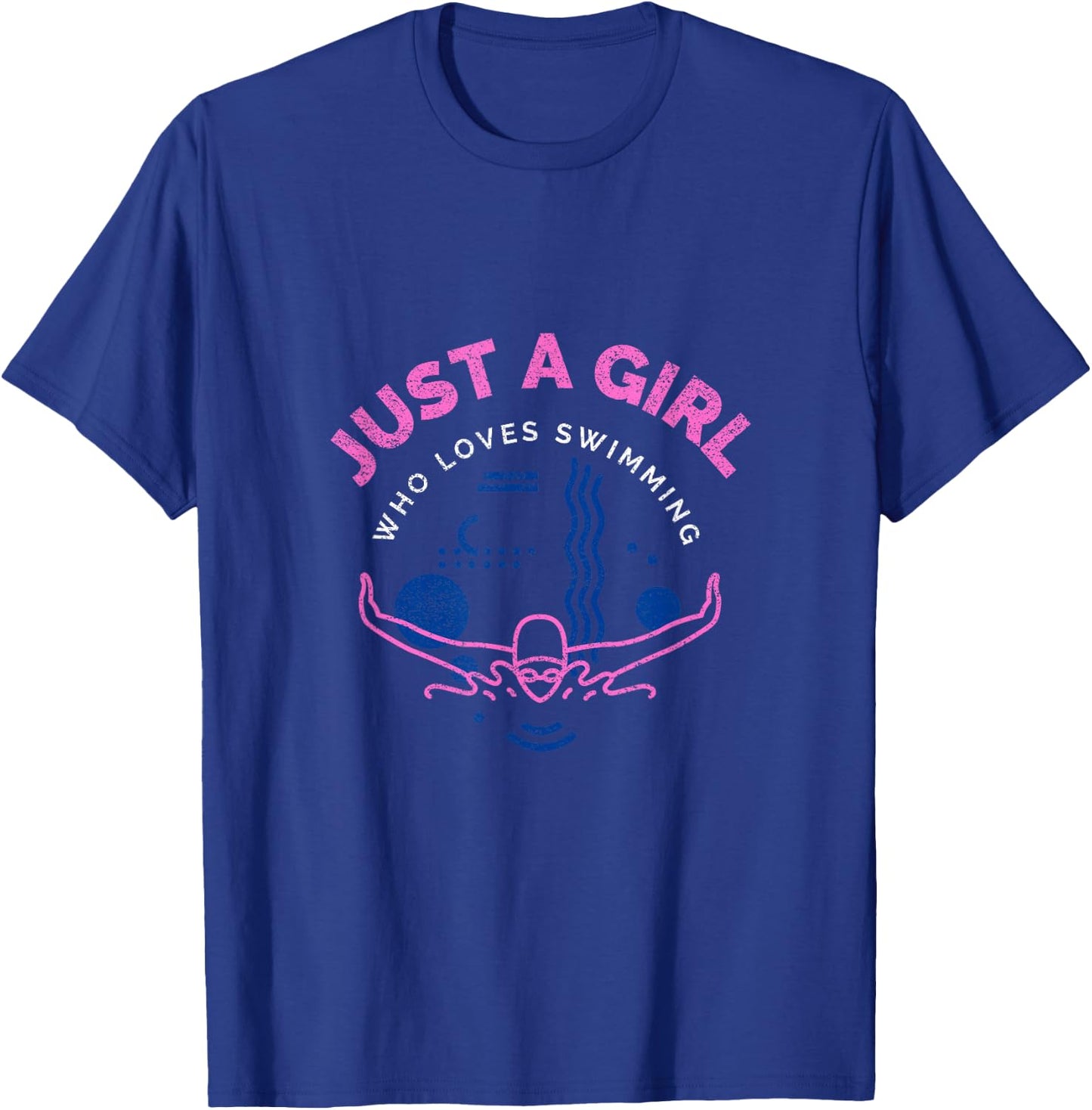 Swimming Funny Saying Just A Girl Who Loves Swimming T-Shirt - T-Shirt | Royal