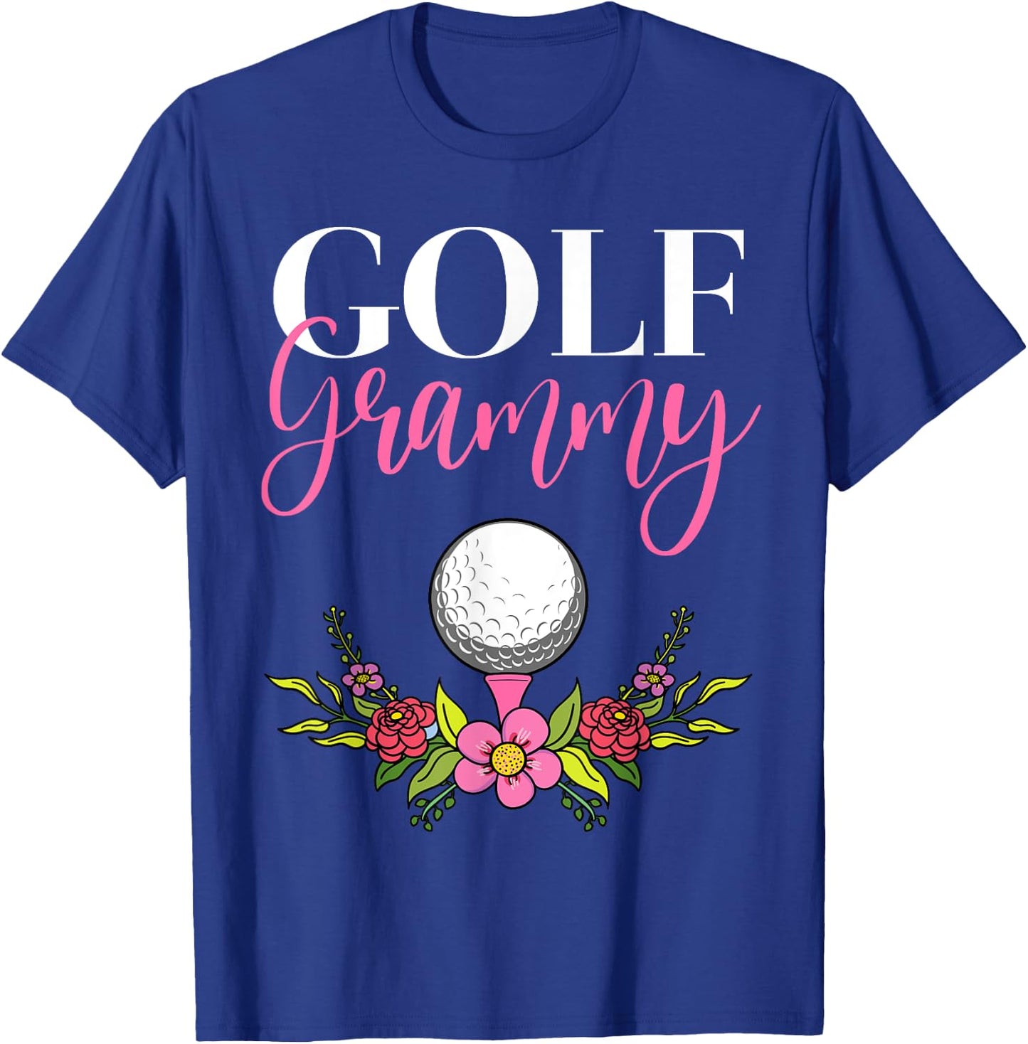 Golf Grammy Golfer Grandma T-Shirt - T-Shirt | Royal