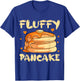 Pancakes Syrup Waffle Breakfast Hotcake Flapjack Food T-Shirt - T-Shirt | Royal