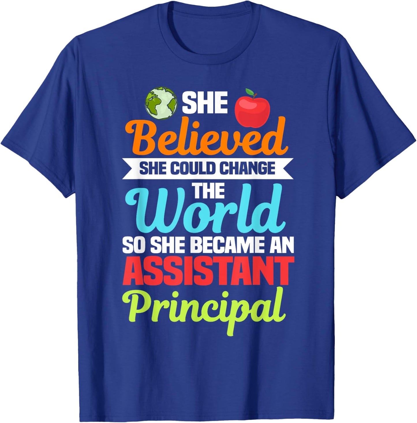 Assistant Principal Headmistress Deputy School Associate T-Shirt - T-Shirt | Royal