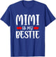 Mimi Is My Bestie Toddler Design from Grandma Grandpa T-Shirt - T-Shirt | Royal