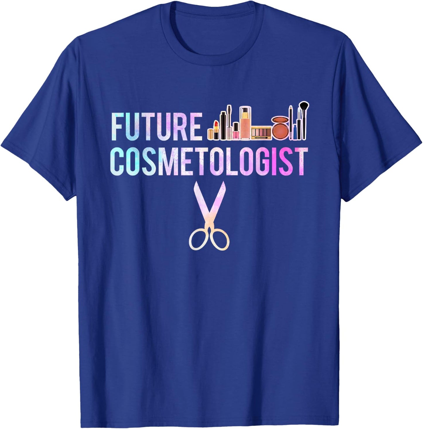 Makeup Artist co Future Cosmetologist Hairstylist Gift T-Shirt - T-Shirt | Royal