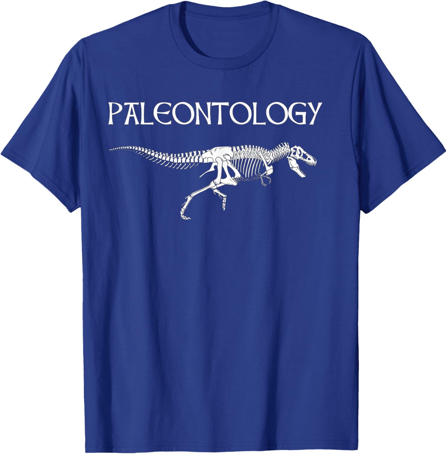 Paleontology Tyrannosaurus Rex Dinosaur Fossil T-Shirt - T-Shirt | Royal