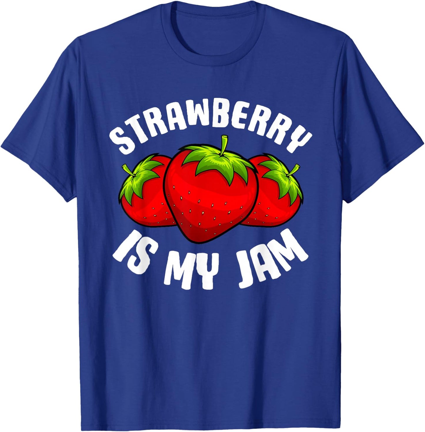 Funny Strawberry Design Women Strawberries Humor , Black T-Shirt - T-Shirt | Royal