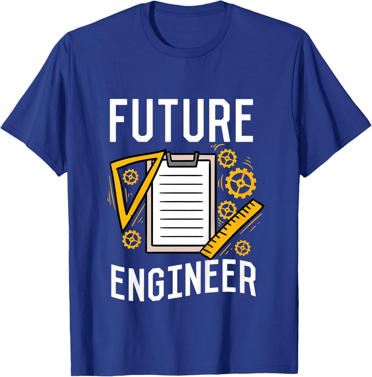 Engineering For Girls or Boys Future Engineer T-Shirt - T-Shirt | Royal