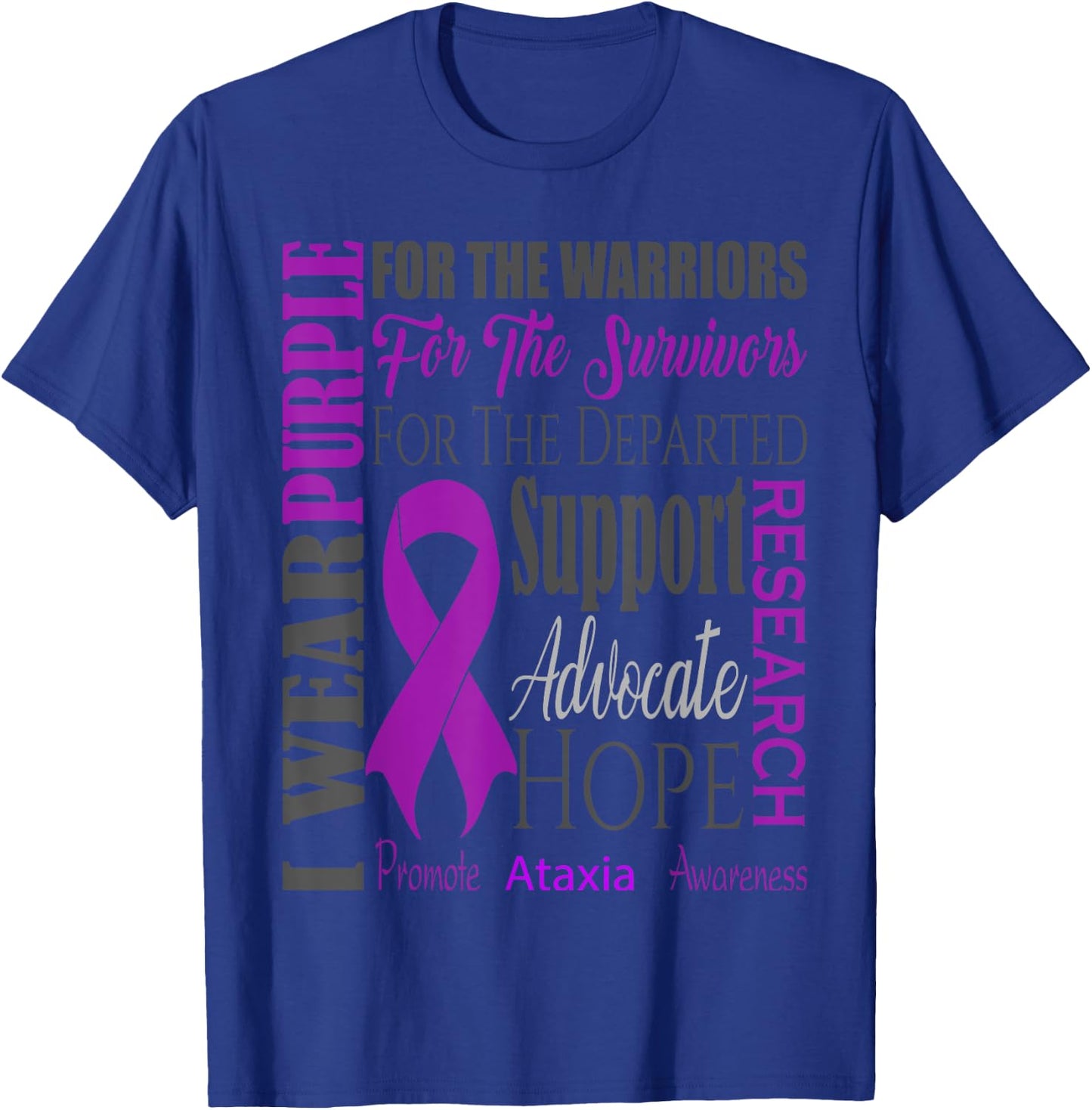 Ataxia Neurological Sickness Awareness for Warriors Fighters T-Shirt - T-Shirt | Royal