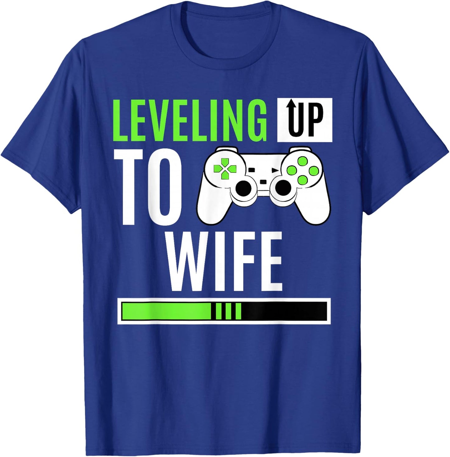 Leveling Up To Wife Gaming Engagement Bride Announcement T-Shirt - T-Shirt | Royal